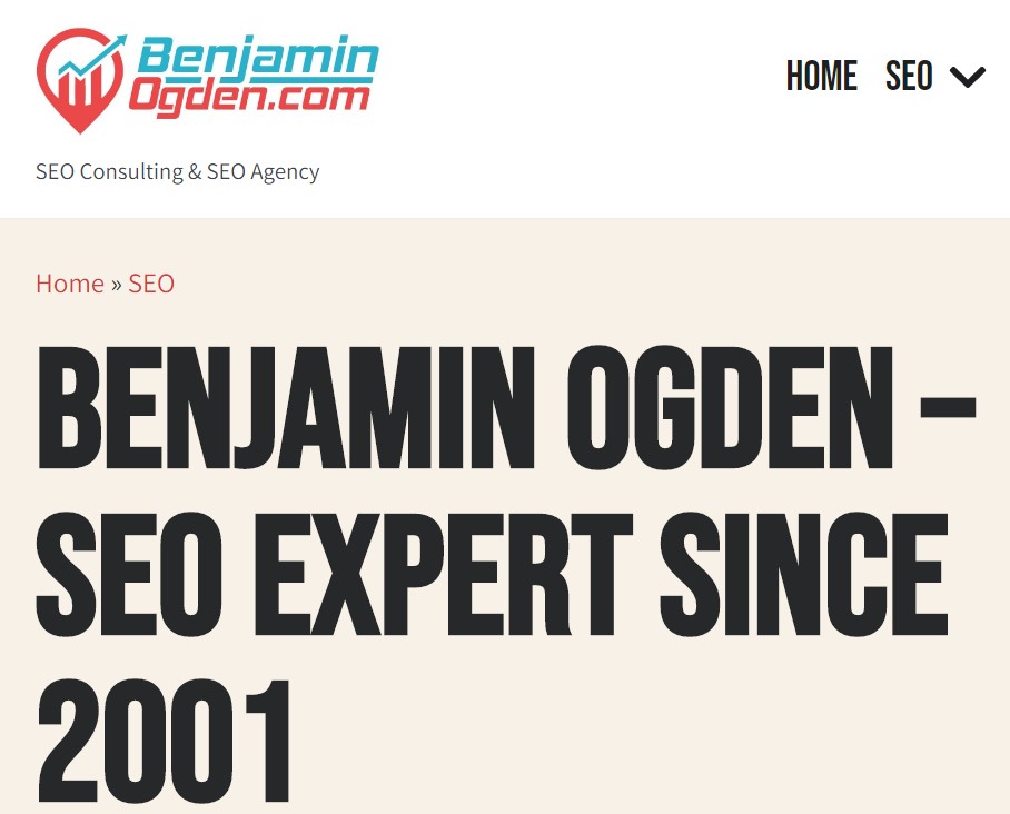 Benjamin Ogden - Expert SEO Since 2001